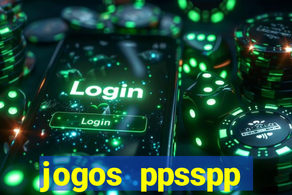 jogos ppsspp download android